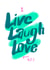 Cheeky live laugh love card for friends or partners created by Pretty Pretty Bad