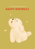 Cute Birthday Card - From The Dog - To My Favourite Hooman created by Zove Ahh