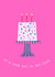 Birthday cake card girlie woman’s pink created by Melmade Stationery