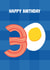 Funny Birthday Card - 30th - Eggs and Bacon - Breakfast created by Stoats & Weasels