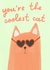 Cute Friendship Card - Coolest Cat created by Grumpy Cats
