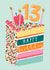 Classic 13th Birthday Card - For Her - Cake And Sprinkles created by Louise Tiler