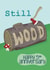 Funny 5th Anniversary Card - Still Wood - Cheeky Anniversary Card created by Presents Felt