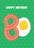 Funny Birthday Card - 80th - Eggs and Bacon - Breakfast created by Stoats & Weasels
