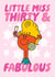 Cute Birthday Card - Little Miss Fabulous - 30th created by Mr. Men