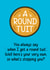 Funny card for any recipient without occasion - with an exclusive round Tuit! created by FoldupBiscuit