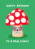 Cute Birthday Card - Mushroom Pun - Dad Joke created by Nicola Watson