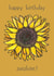 Happy Birthday Sunshine! card - Sunflower design - blank for your message created by Plant Based Paintings