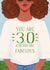 Cute Birthday Card - you are 30 and you are fabulous - dark skin woman created by Albina Uvarova 