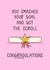 Cute Graduation Card - For Her - Got The Scroll created by Muses & May