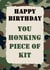 Funny Military Card - Camouflage Design- You Honking Piece Of Kit created by Jolly Ginger Cards