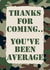 Funny Military New Job Card - Camouflage Design - New Posting -You've Been Average created by Jolly Ginger Cards