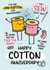 Cute Anniversary Card - 2nd Anniversary - Funny Card For Cotton Anniversary created by Twisted Haggis