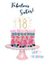 Sister 18th birthday cake card created by Katie Phythian Design