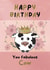 Cheeky birthday card for your friend or loved one - you fabulous cow - funny created by Designs by Orrinea