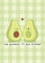 Cute Birthday Card - Guacamole - Avocado Kawaii Pun created by Rosalie Perl
