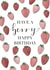 Cute Strawberry Happy Birthday Card created by ArtbyIzzyKarin