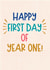 Classic Good Luck Card - Happy First Day Of Year One! created by Sweetlove Press