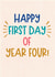 Classic Good Luck Card - Happy First Day Of Year Four! created by Sweetlove Press