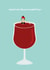 Funny Christmas Card - Wine Glass - Serving Suggestion created by PaperJam Print Co.