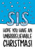 Funny Christmas Card - Sister - Unbrrrelievable Ice Sculpture created by TeePee Creations