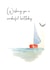 Traditional Birthday Card - Sailing - Have a Wonderful Day created by Heather Trefusis Art