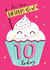 Cute 10th Birthday Card - For Her - Cupcake created by Dalia Clark Design