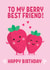 Cute Birthday Card - Best Friend - Berry Best created by Blush & Blossom 