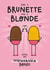 Cute Love And Friendship Card - Brunette And Blonde created by Twisted Haggis