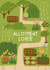 Cute Just Because Card - Allotment Lover created by Superlush Cards