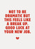 Fun New Job Card - Feels Like A Break Up - Heartbroken created by Sundiva Designs