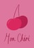 Cute Love And Friendship Card - Mon Chéri created by Téa Hewitt