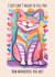 Cute Friendship Card - Colourful Cat - You Are Wonderful created by Eamonndo Designs
