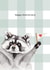 Cute Anniversary Card - Racoon - Hand Drawn created by lil wabbit