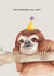 Cute Birthday Card - Sloth - Did Somebody Say Cake? created by lil wabbit