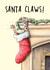Funny Christmas Card - Stocking - Santa Claws - Pun created by Bewilderbeest