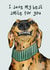 Cute Just Because Card - Dog - Smile created by Harriet Lowther