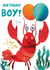Cute Birthday Card - Lobster - For Him created by Rocket68