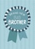 Cute New Baby Card - Big Brother - Badge created by Two For Joy Illustration