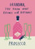 Funny Birthday Card - For Grandma - Prosecco created by Alice Mole Illustration