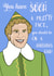 Funny Christmas Card - Buddy The Elf - Elf Film created by LydsPrivsCards