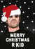 Funny Christmas Card - Liam Gallagher - Oasis - R Kid created by All Things Banter