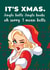 Cheeky Christmas Card - "Jingle Balls, Jingle Boobs… Oh Sorry, Bells" created by JoyGreets