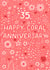 Pretty Anniversary Card - 35th - Coral - Floral created by Pear Tree Press