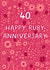 Pretty Anniversary Card - 40th - Ruby - Floral created by Pear Tree Press