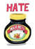 Arty Love & Friendship Card - Marmite - Hate created by Illustrator Maker