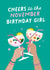 Pretty Birthday Card - November Birthday - Cheers created by Studio Mads
