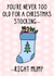 Funny Christmas Card - For Mum - Stocking created by OhJaye