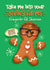 Funny Christmas Card - Gingerbread Man - Ed Sheeran created by Atwood & Atwood