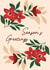 Classic Christmas Card - Season's Greetings - Flowers created by Lots of Love, Hannah 